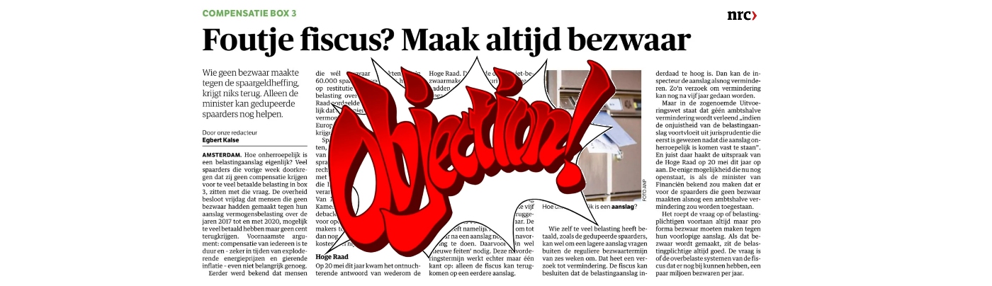 Foutje van de fiscus; altijd bezwaar maken tegen de ‘vermogensbelasting’?